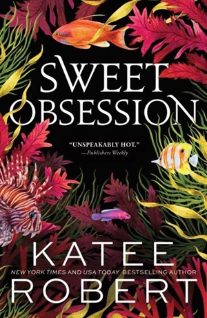 Sweet Obsession Vol. 8 - Katee Robert