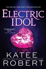 Electric Idol - Katee Robert