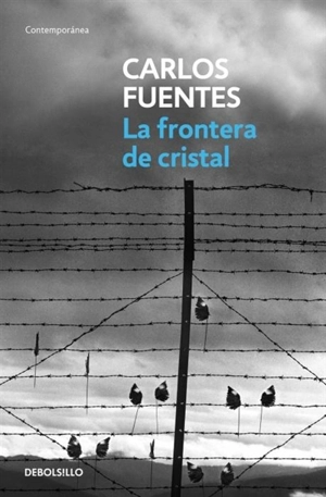 La frontera de cristal - Carlos Fuentes