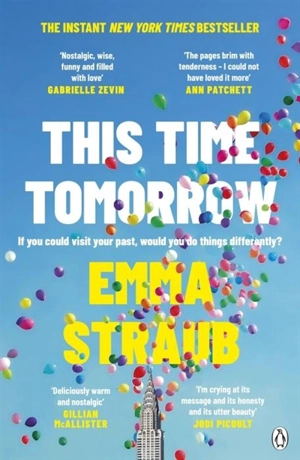 This Time Tomorrow - Emma Straub