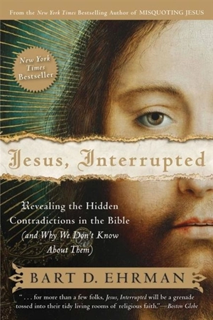 Jesus, Interrupted - Bart D. Ehrman