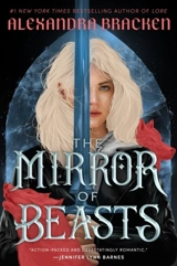 The Mirror of Beasts Vol. 2 - Alexandra Bracken