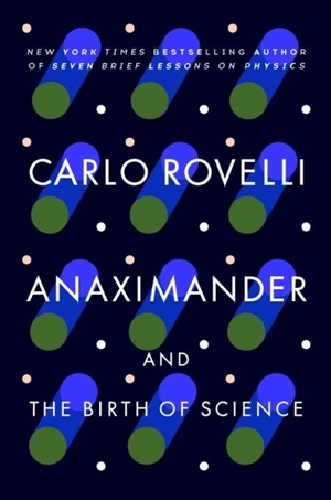 Anaximander - Carlo Rovelli