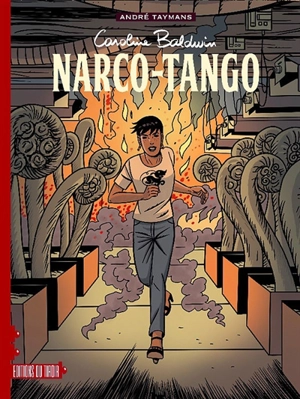 Caroline Baldwin. Vol. 17. Narco-tango - André Taymans