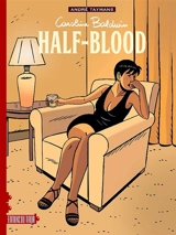 Caroline Baldwin. Vol. 18. Half-blood - André Taymans