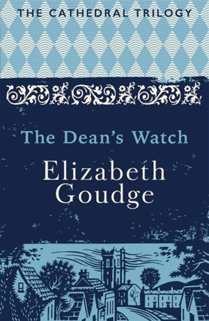 The Dean's Watch - Elizabeth Goudge