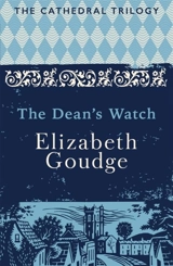 The Dean's Watch - Elizabeth Goudge