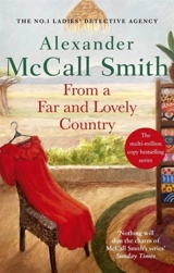 From a Far and Lovely Country Vol. 24 - Alexander McCall Smith