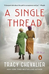 A Single Thread - Tracy Chevalier