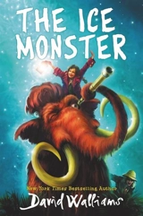 The Ice Monster - David Walliams