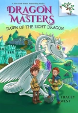 Dragon Masters : Dawn of the Light Dragon - Tracey West
