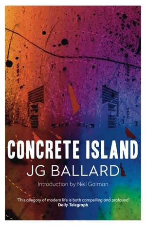 Concrete Island - J.G. Ballard