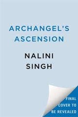Archangel's Ascension - Nalini Singh