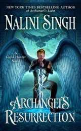 Archangel's Resurrection : Guild Hunter Vol. 15 - Nalini Singh