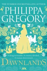 Dawnlands Vol. 3 - Philippa Gregory
