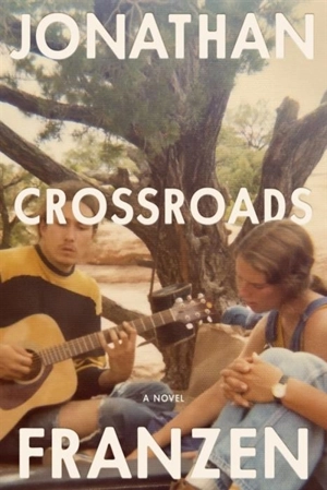 Crossroads Vol. 1 - Jonathan Franzen