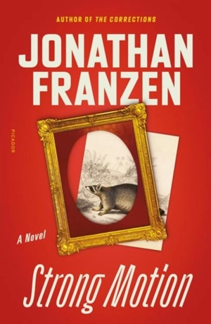 Strong Motion - Jonathan Franzen