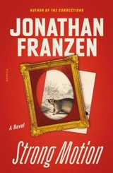 Strong Motion - Jonathan Franzen