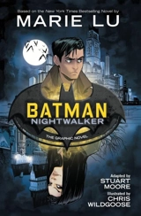 Batman : Nightwalker (The Graphic Novel) - Marie Lu