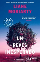 Un reves inesperado / Apples Never Fall - Liane Moriarty