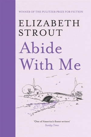 Abide With Me - Elizabeth Strout