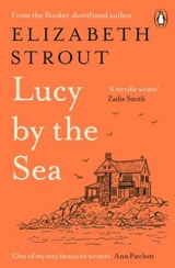 Lucy by the Sea - Elizabeth Strout