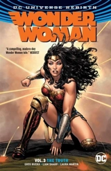 The Truth : Rebirth : Wonder Woman Vol. 3 - Greg Rucka