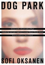 Dog Park - Sofi Oksanen