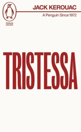 Tristessa - Jack Kerouac