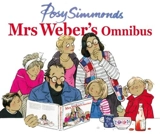 Mrs Weber's Omnibus - Posy Simmonds