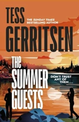 The Summer Guests - Tess Gerritsen