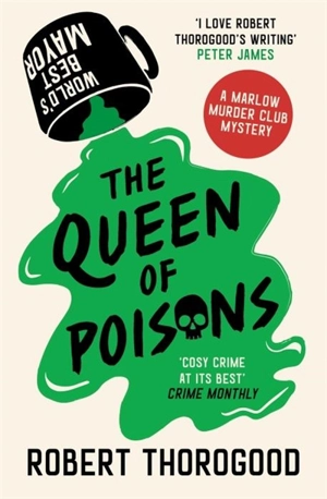 The Queen of Poisons Vol. 3 - Robert Thorogood