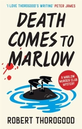 Death Comes to Marlow Vol. 2 - Robert Thorogood