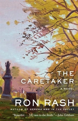 The Caretaker - Ron Rash