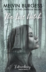The Lost Witch - Melvin Burgess