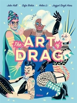 The Art of Drag - Hall, Jake