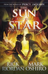 The Sun and the Star Vol. 1 - Rick Riordan