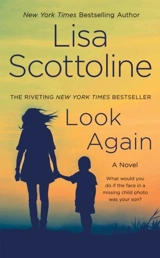 Look Again - Lisa Scottoline