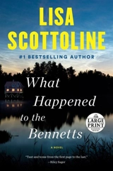 What Happened to the Bennetts - Lisa Scottoline