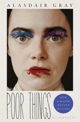 Poor Things : Soon to be a major film - Alasdair Gray