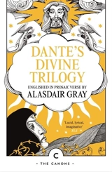 Dante's Divine Trilogy - Alasdair Gray