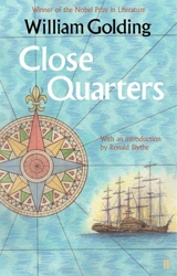 Close Quarters - William Golding