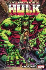 Incredible Hulk Vol. 4 : City of Idols Vol. 4 - Phillip Kennedy Johnson