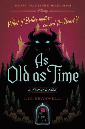 As Old as Time : A Twisted Tale - Liz Braswell