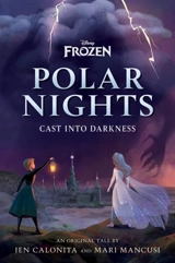 Disney Frozen : Polar Nights - Jen Calonita