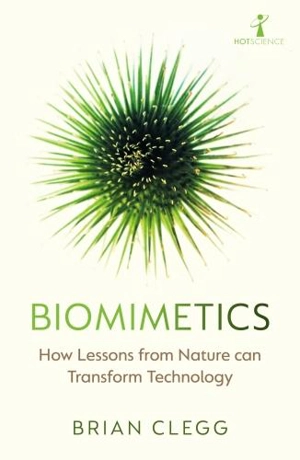 Biomimetics - Brian Clegg