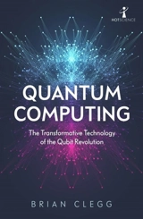 Quantum Computing - Brian Clegg