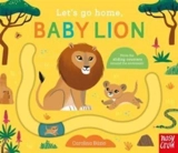 Let''s Go Home, Baby Lion - Carolina Buzio