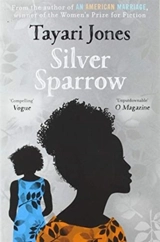 Silver Sparrow - Tayari Jones