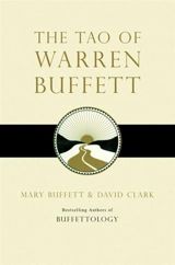The Tao of Warren Buffett - Mary Buffett